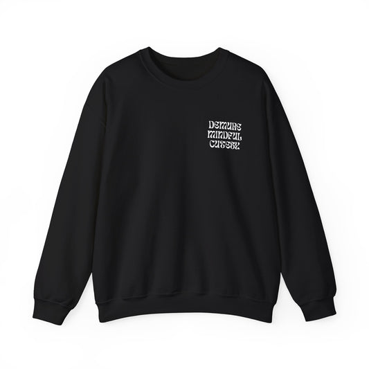 Demure, Mindful, Cutesy Unisex Sweatshirt