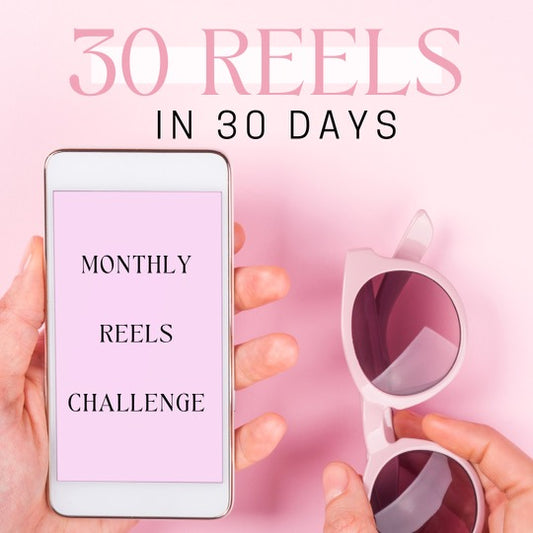 30-Day Reels Challenge