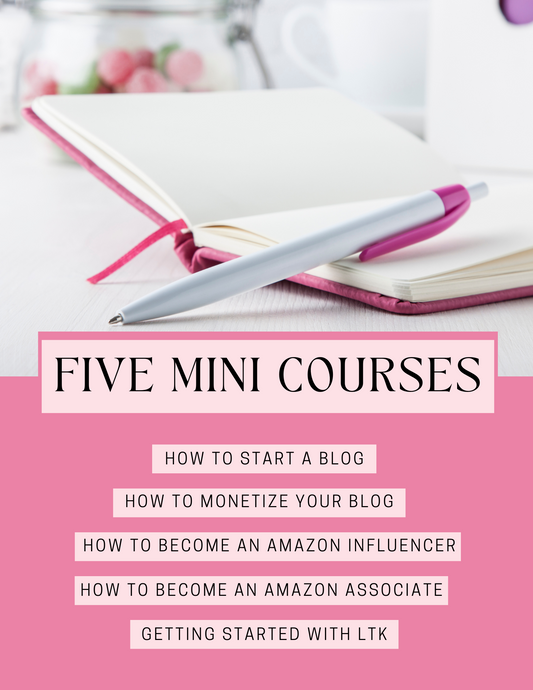 BOGO: 5 Mini Courses to Monetize Blog, Amazon & LTK